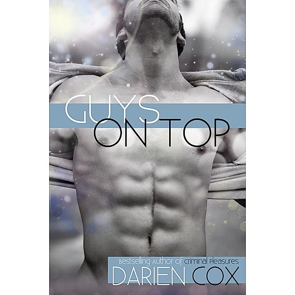 Guys On Top, Darien Cox