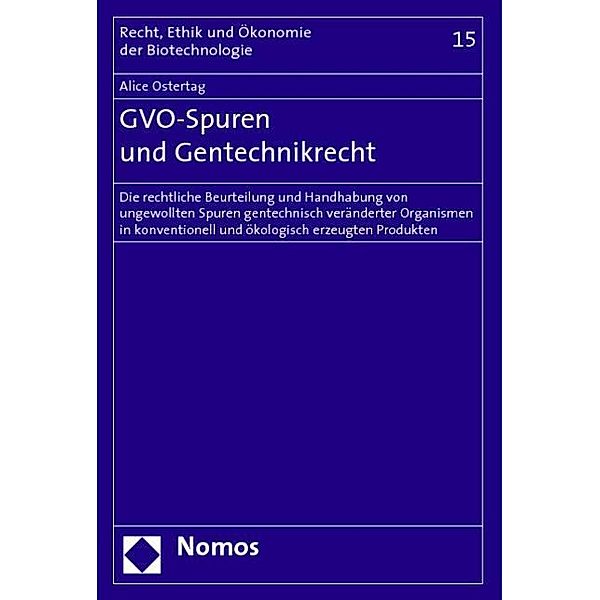 GVO-Spuren und Gentechnikrecht, Alice Ostertag