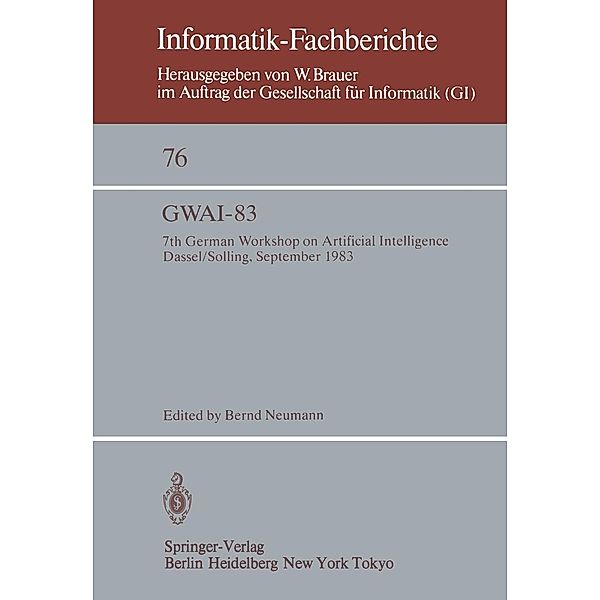GWAI-83 / Informatik-Fachberichte Bd.76
