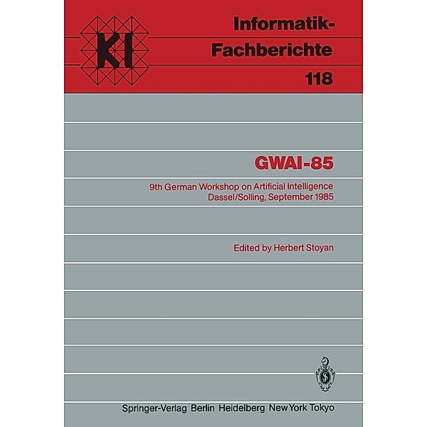 GWAI-85 / Informatik-Fachberichte Bd.118