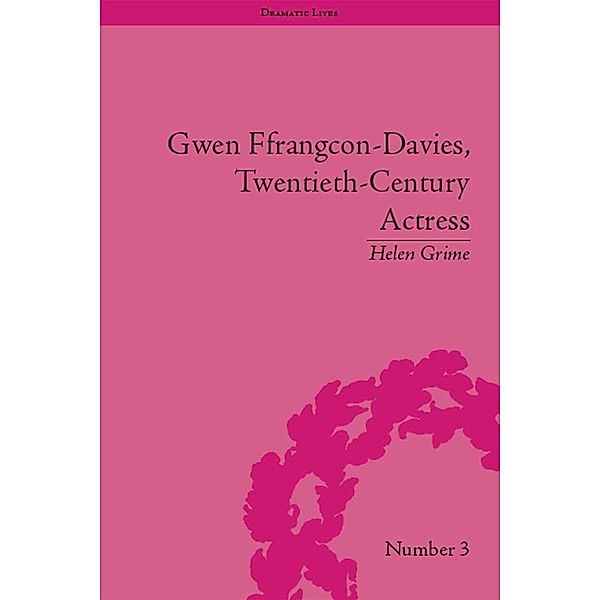 Gwen Ffrangcon-Davies, Twentieth-Century Actress, Helen Grime