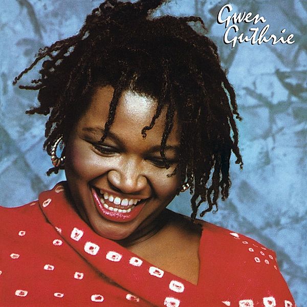 Gwen Guthrie, Gwen Guthrie