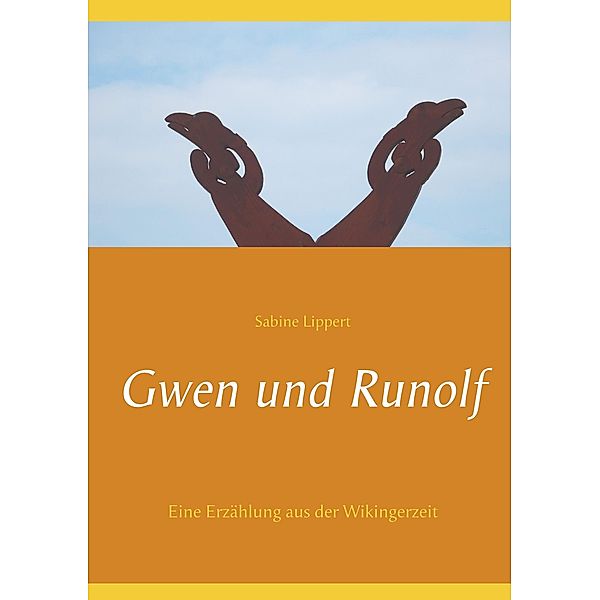 Gwen und Runolf, Sabine Lippert