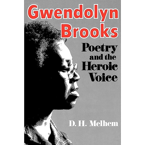 Gwendolyn Brooks, D.H. Melhem