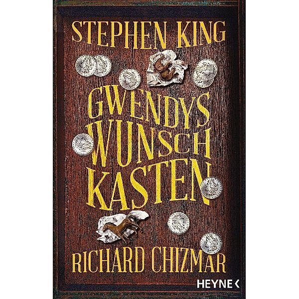 Gwendys Wunschkasten / Gwendy Bd.1, Stephen King, Richard Chizmar