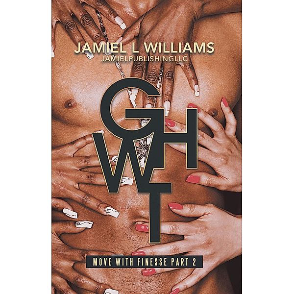 Gwht, Jamiel L Williams