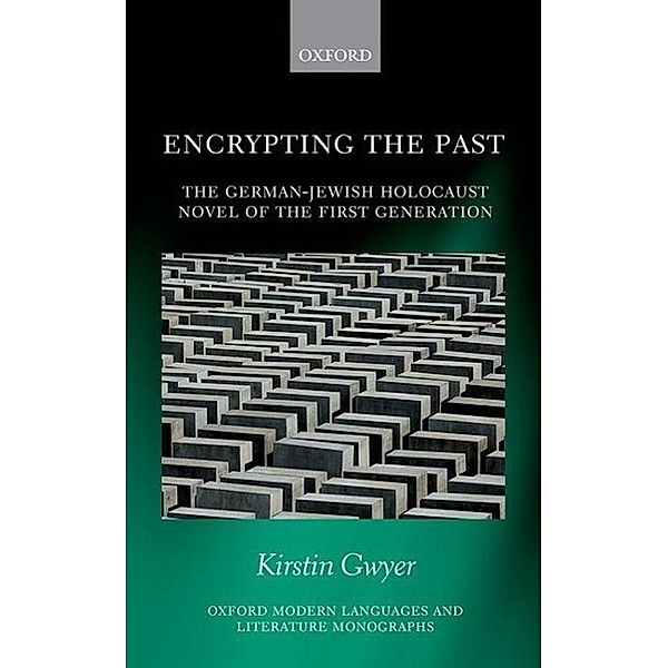 Gwyer, K: Encrypting the Past, Kirstin Gwyer