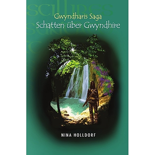 Gwyndharis Saga, Nina Holldorf