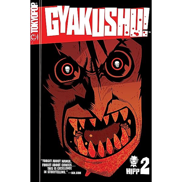 Gyakushu!, Volume 2 / Gyakushu!, Dan Hipp