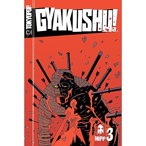 Gyakushu!, Volume 3 / Gyakushu!, Dan Hipp