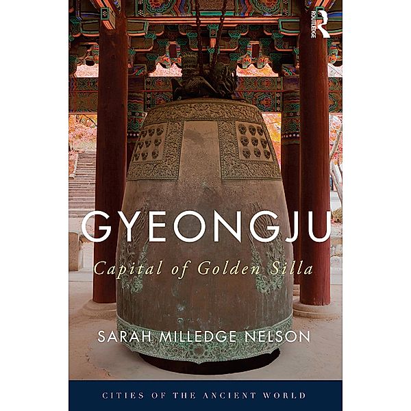 Gyeongju, Sarah Milledge Nelson