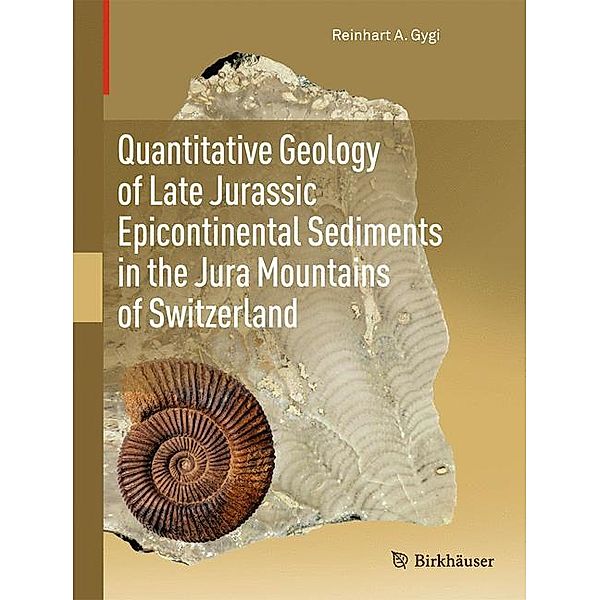 Gygi, R: Quantitative Geology of Epicontinental Sediments, Reinhart Gygi