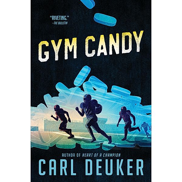 Gym Candy / Clarion Books, Carl Deuker