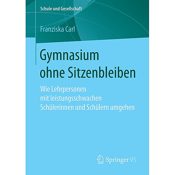 Gymnasium ohne Sitzenbleiben, Franziska Carl