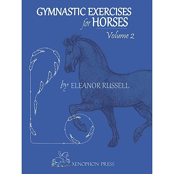 Gymnastic Exercises For Horses, Eleanor Russell