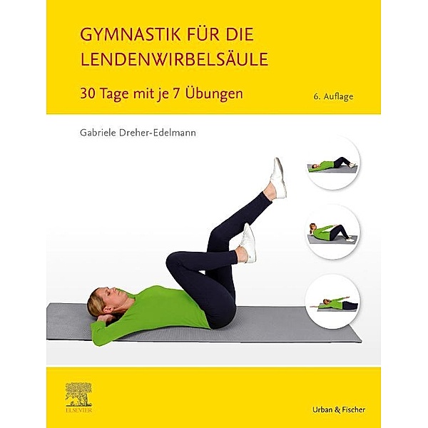 Gymnastik für die Lendenwirbelsäule, Gabriele Dreher-Edelmann