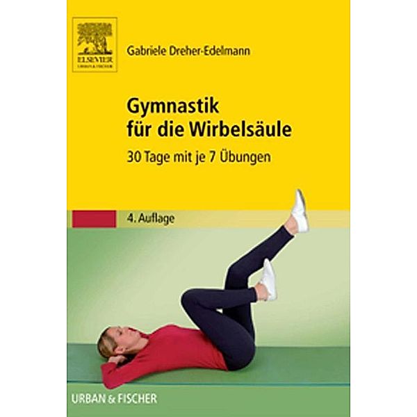Gymnastik für die Wirbelsäule, Gabriele Dreher-Edelmann