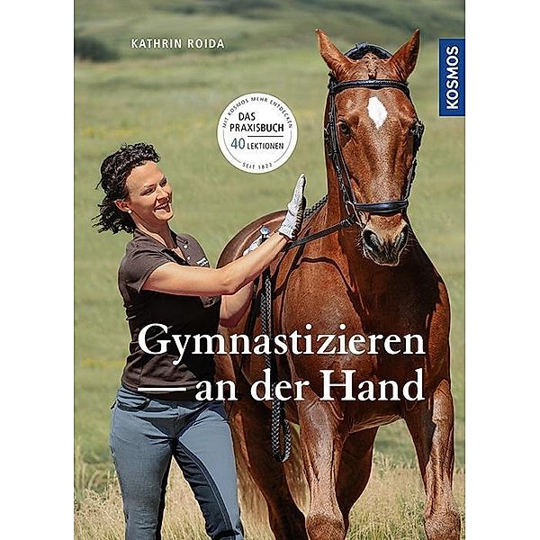 Gymnastizieren an der Hand, Katrin Roida