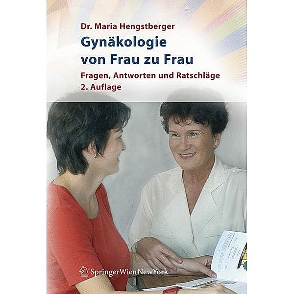 Gynäkologie von Frau zu Frau, Maria Hengstberger