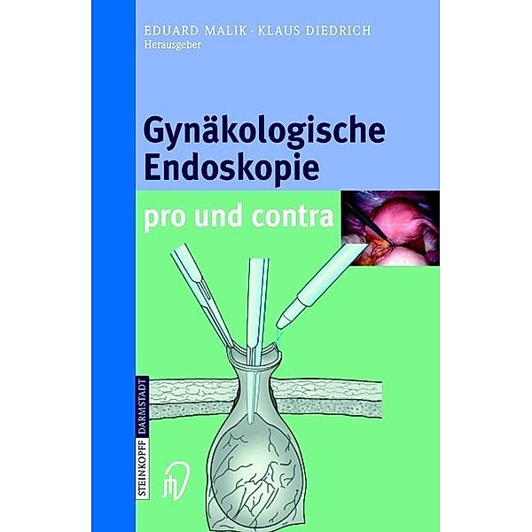 Gynäkologische Endoskopie pro und contra