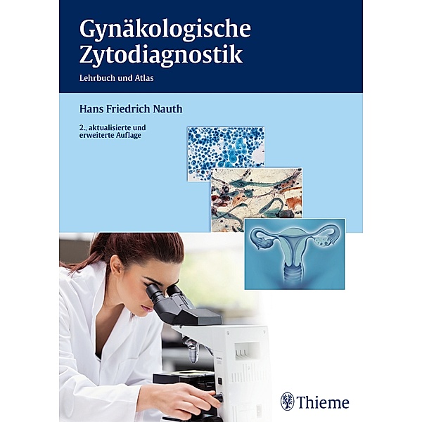 Gynäkologische Zytodiagnostik, Hans Friedrich Nauth