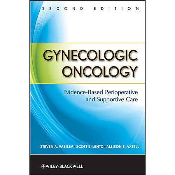 Gynecologic Oncology, Scott E. Lentz