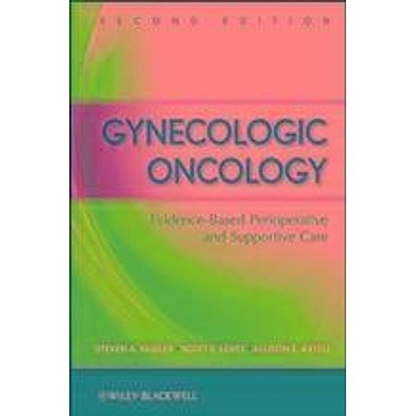 Gynecologic Oncology, Steven A. Vasilev, Scott E. Lentz, Allison E. Axtell