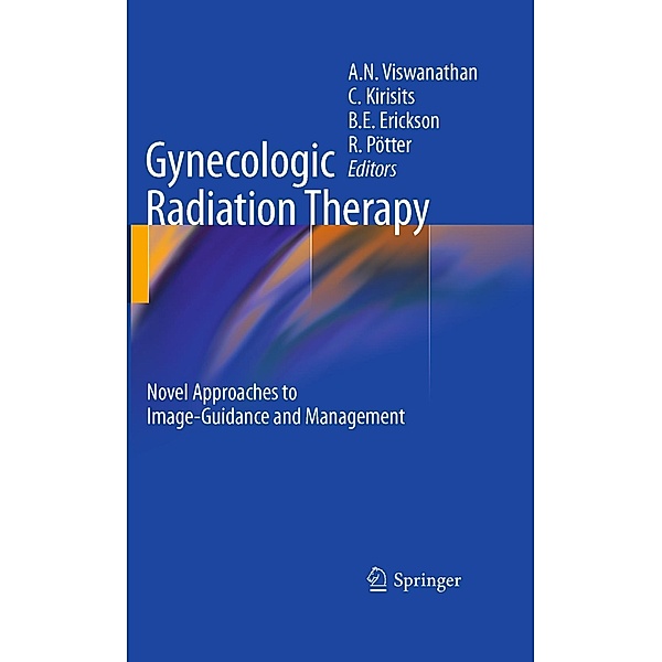 Gynecologic Radiation Therapy, Richard Pötter, Christian Kirisits