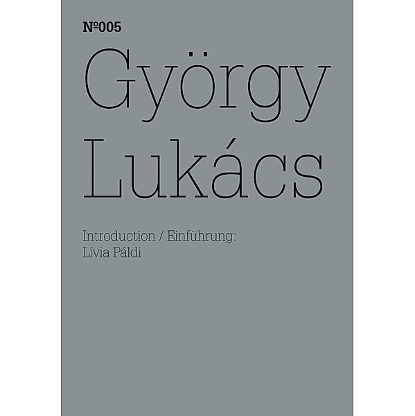 György Lukács / Documenta 13: 100 Notizen - 100 Gedanken Bd.5, György Lukács