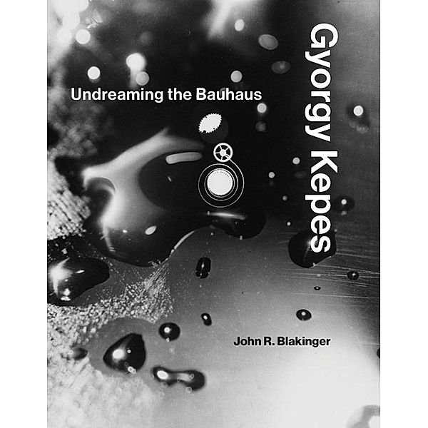 Gyorgy Kepes, John R. Blakinger