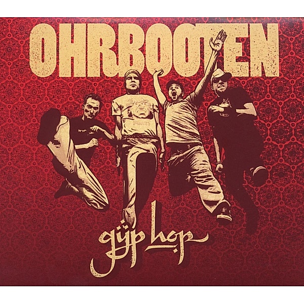 Gyp Hop, Ohrbooten