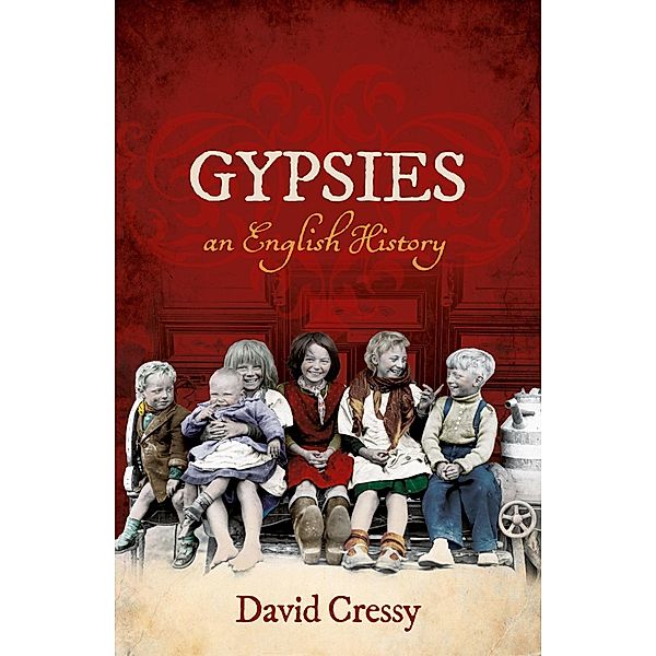 Gypsies, David Cressy