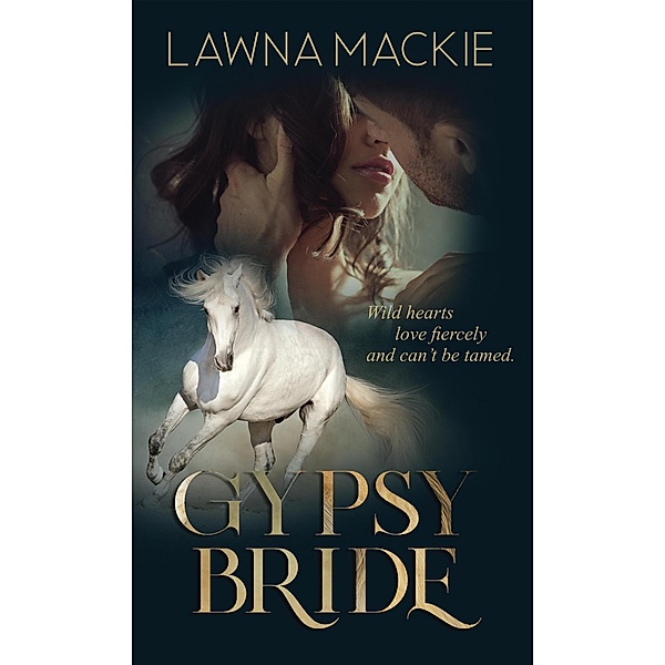 Gypsy Bride, Lawna Mackie