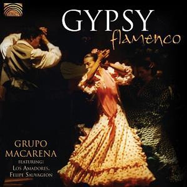Gypsy Flamenco, Grupo Macarena