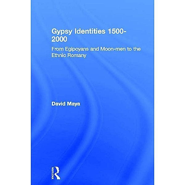 Gypsy Identities 1500-2000, David Mayall