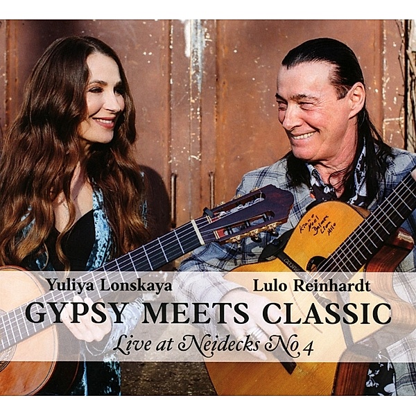 Gypsy Meets Classic - Live At Neidecks No. 4, Lulo Reinhardt, Yuliya Lonskaya