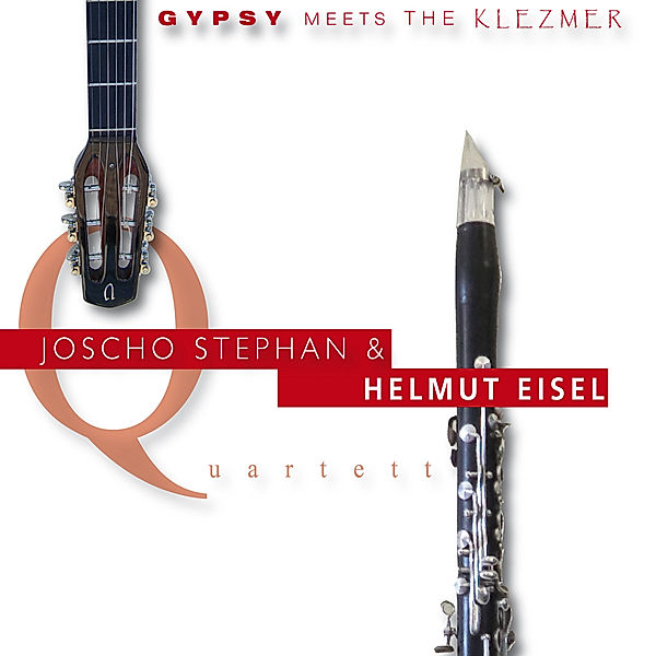 Gypsy Meets The Klezmer, Joscho Stephan & Eisel Helmut