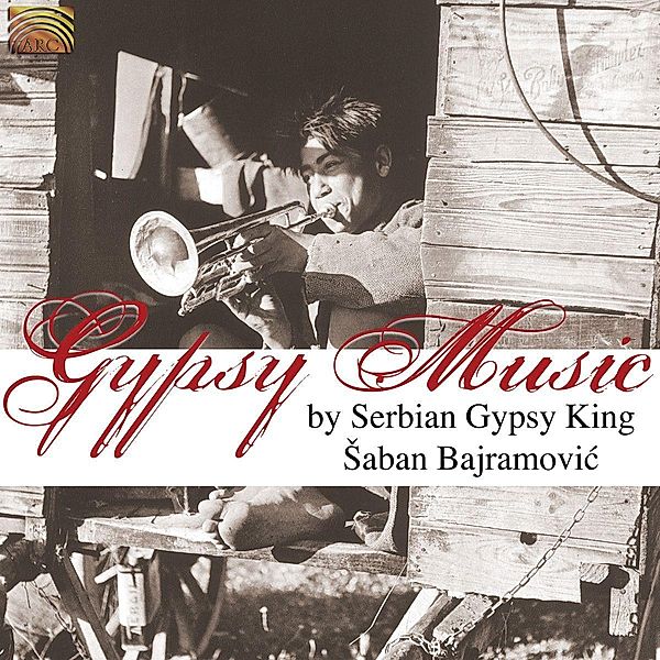 Gypsy Music By Serbian Gypsy King, Saban Bajramovic