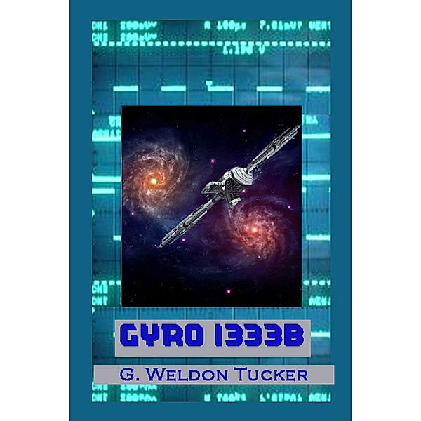 Gyro 1333B, G. Weldon Tucker