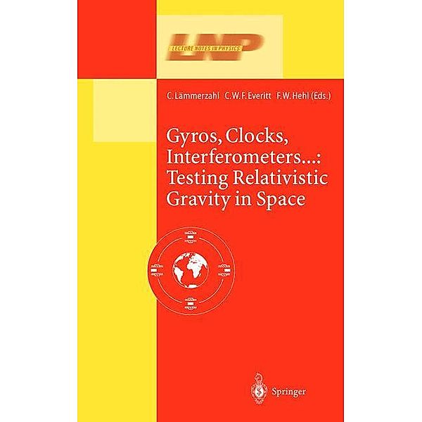 Gyros, Clocks, Interferometers...: Testing Relativistic Gravity in Space