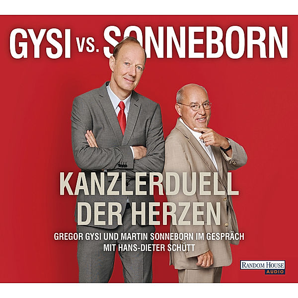 Gysi vs. Sonneborn,2 Audio-CD, Gregor Gysi, Martin Sonneborn, Hans-Dieter Schütt