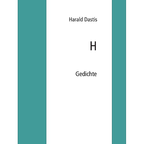 H, Harald Dastis