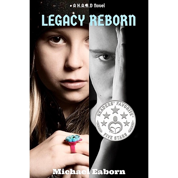 H.A.N.D: Legacy Reborn (2, #2), Michael Eaborn