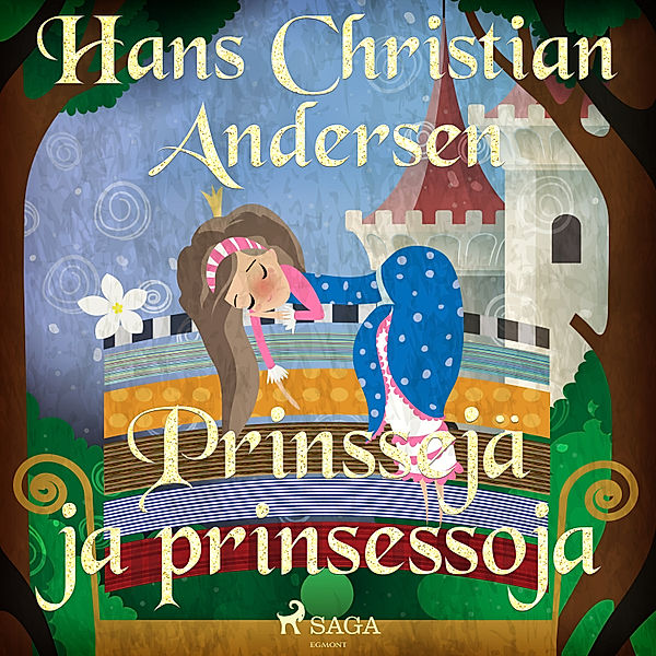 H, C, Andersenin tarinoita - Prinssejä ja prinsessoja, H.C. Andersen