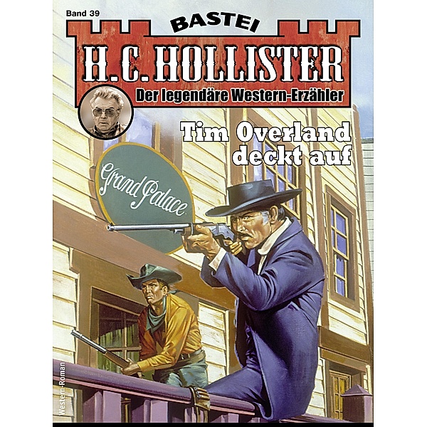 H. C. Hollister 39 / H.C. Hollister Bd.39, H. C. Hollister
