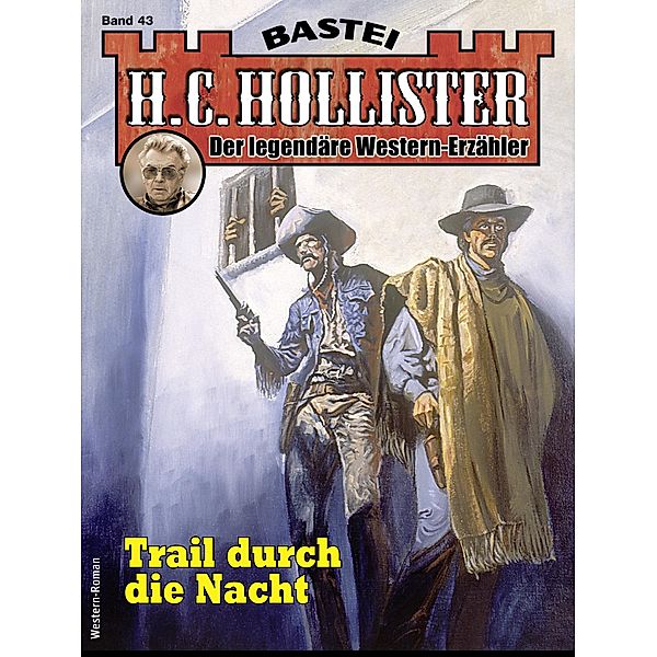 H. C. Hollister 43 / H.C. Hollister Bd.43, H. C. Hollister