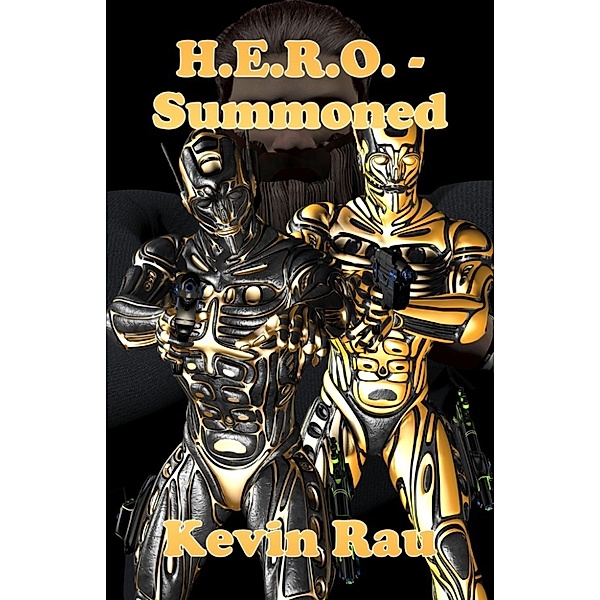 H.E.R.O.: H.E.R.O.: Summoned, Kevin Rau