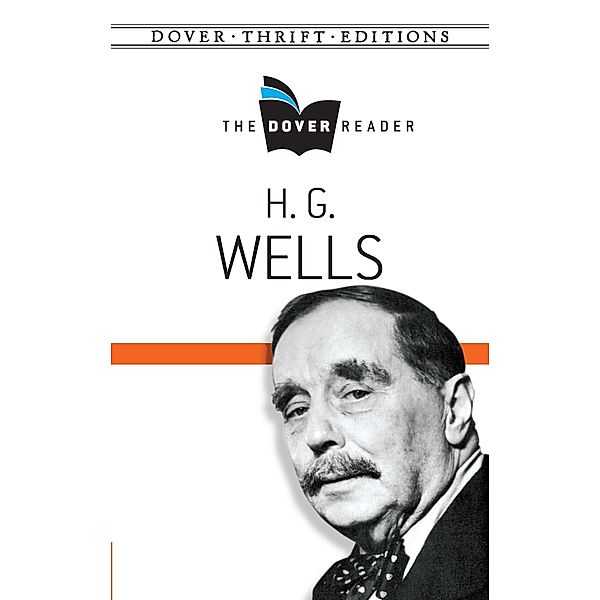 H. G. Wells The Dover Reader, H. G. Wells