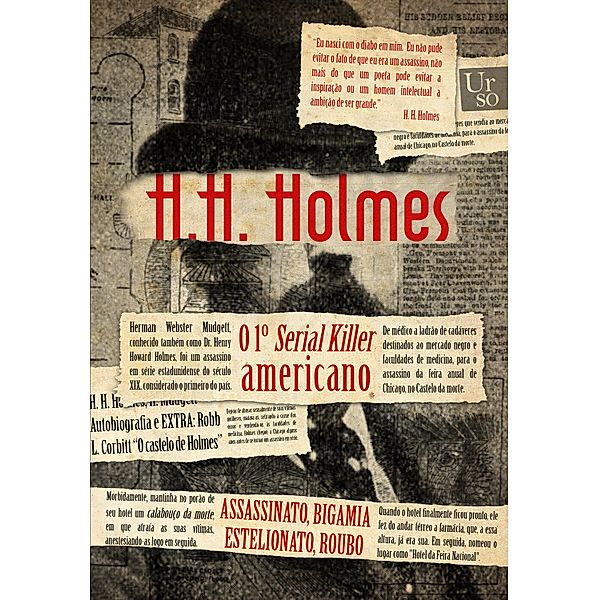 H. H. Holmes, Herman Webster Mudgett, Henry Howard Holmes, Robert L. Corbitt