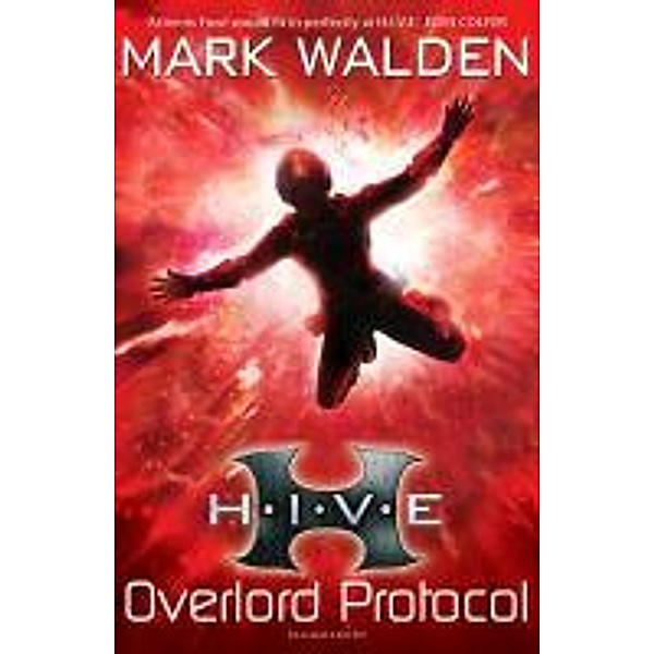 H.I.V.E. 2: The Overlord Protocol, Mark Walden